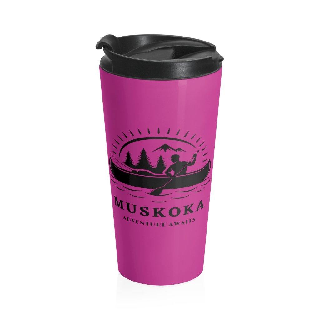 Muskoka Adventure Awaits Hot Pink Stainless Steel Travel Mug - Munchkin Place Shop 
