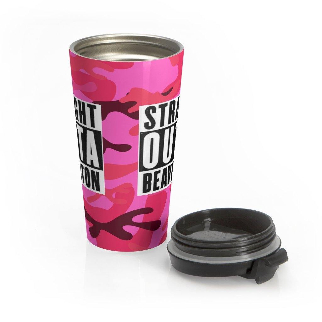 Straight Outta Beaverton Pink Camo Stainless Steel Travel Mug - Munchkin Place Shop 
