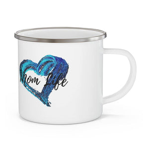 Mom Life Open Blue Heart Enamel Camping Mug - Munchkin Place Shop 